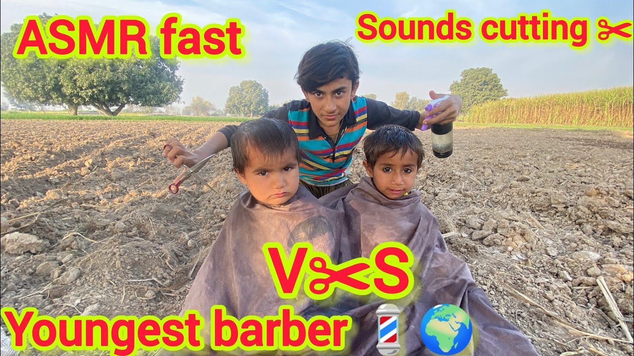 ASMR youngest Barber 💈 ln the world 🌍 fast & Slow Haircut 💇 Dirty  Man Haircut