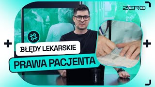 ZERO ZNIECZULENIA #2: LEKARZE - NIEOMYLNI CZY BEZKARNI?