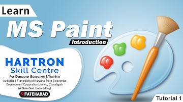 MS Paint | Tutorial 1 | Introduction | HARTRON SKILL CENTRE FATEHABAD