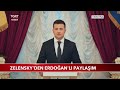 Zelensky'den Erdoğan'lı Paylaşım