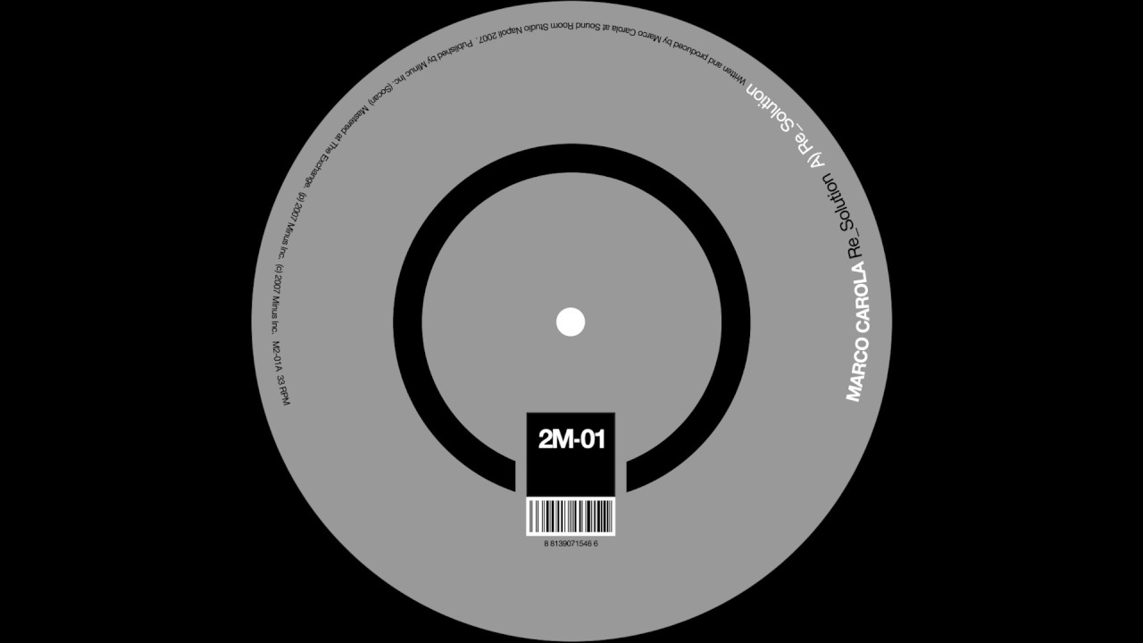 Watch Marco Carola: Re-Solution - 02. Weekend (2M via Minus, 2007) on YouTube Watch Marco Carola: Re-Solution - 02. Weekend (2M via Minus, 2007) on YouTube