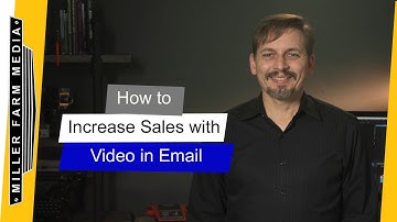 Video Email Marketing - How to Increase Sales with Video in Email