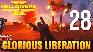 [28] Glorious Liberation (Let’s Play HELLDIVERS 2 w/ GaLm)