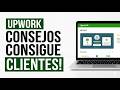 Consejos de Upwork para Principiantes Consigue Clientes Sin Experiencia
