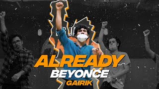 Beyoncé, Shatta Wale, Major Lazer – 'ALREADY' Dance Video | Gairik I Big Dance