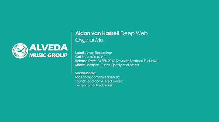 Aidan van Hasselt - Deep Web (Original Mix)