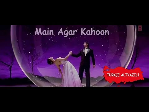 Main Aagar Kahoon (Tr Altyazılı)