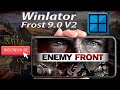 Winlator Frost 9.0 V2 Teste Enemy Front