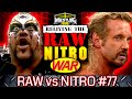 Raw vs Nitro "Reliving The War" : Episode 77 - March 31st 1997