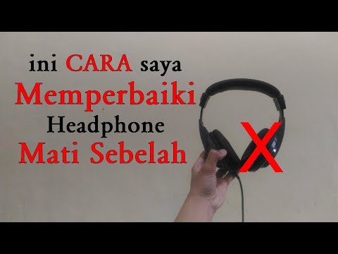 Cara saya Memperbaiki Headphone Yang Mati Sebelah Headphone Repair and fix Tutorial