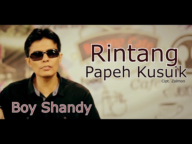 Boy Shandy - Rintang Papeh Kusuik Live class=