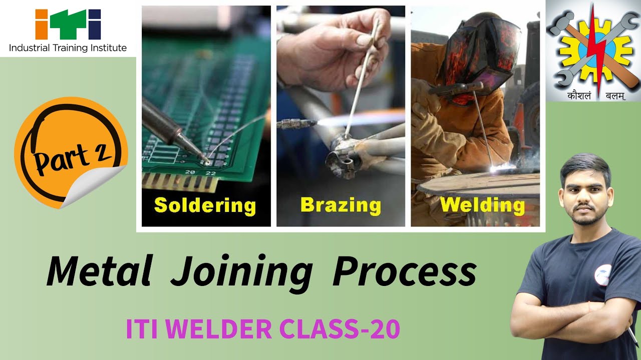 Metal Joining Process (धातु जोड़ने की प्रक्रिया) Part 02 🛠️🔥 - YouTube