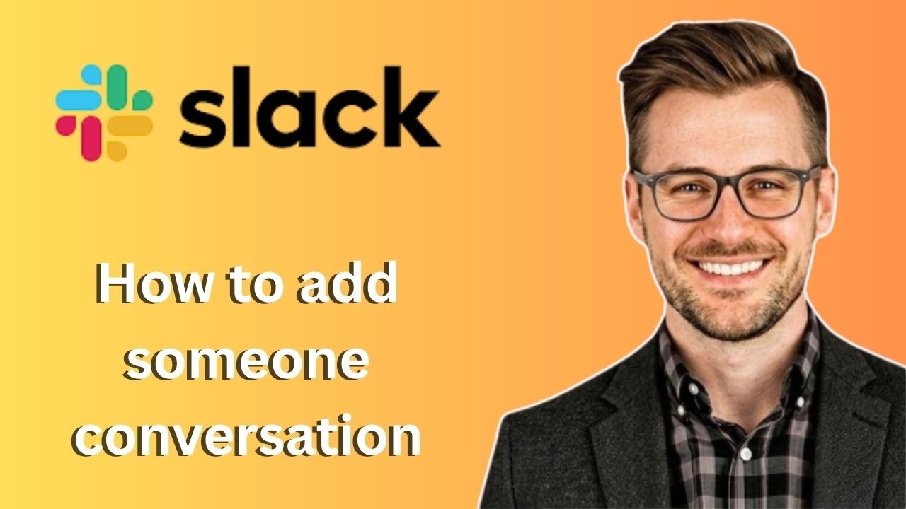 How to add someone to a conversation in slack (Latest Update) - YouTube