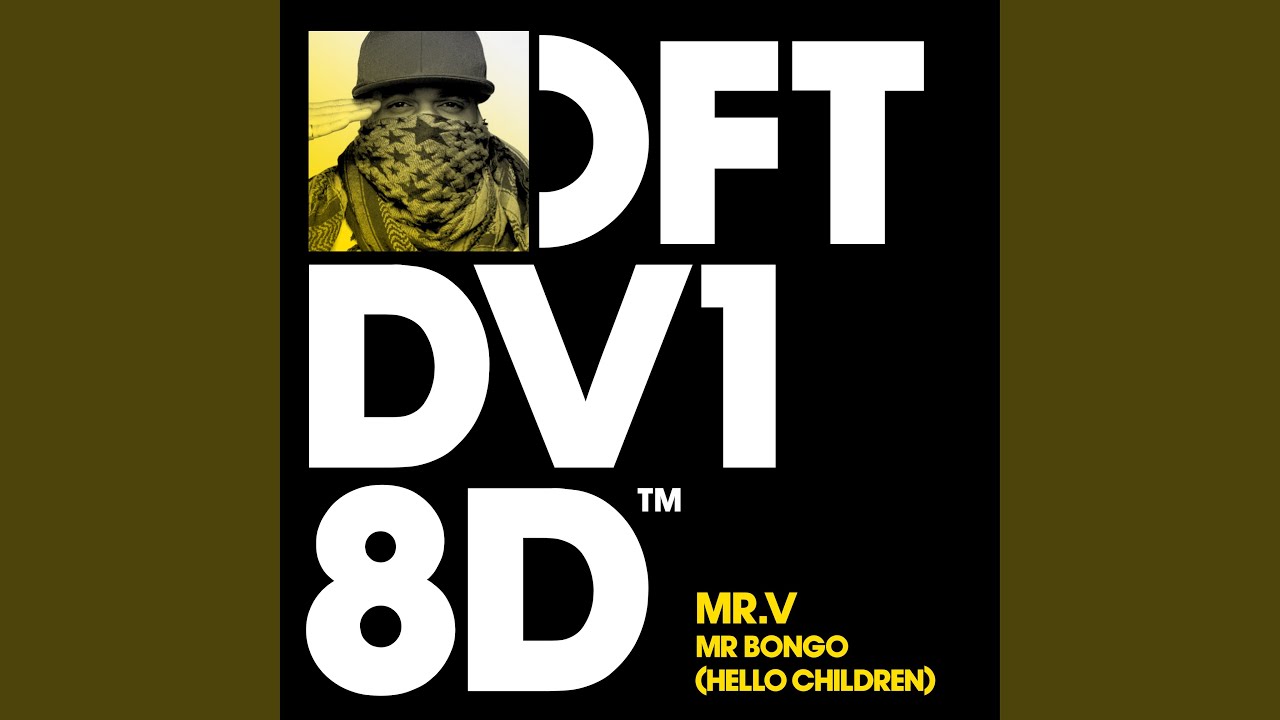 Watch Mr. Bongo (Hello Children) on YouTube Watch Mr. Bongo (Hello Children) on YouTube
