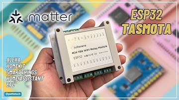 MATTER E ESP32 PARA SMARTTHINGS, HOMEKIT, ALEXA, HOME ASSISTANT, OUTROS - TASMOTA IOTORERO 4CH