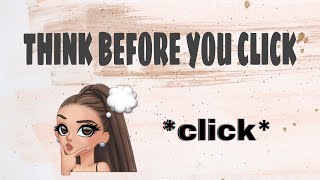 THINK BEFORE YOU CLICK (Social Media)