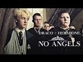Draco + Hermione | No angels