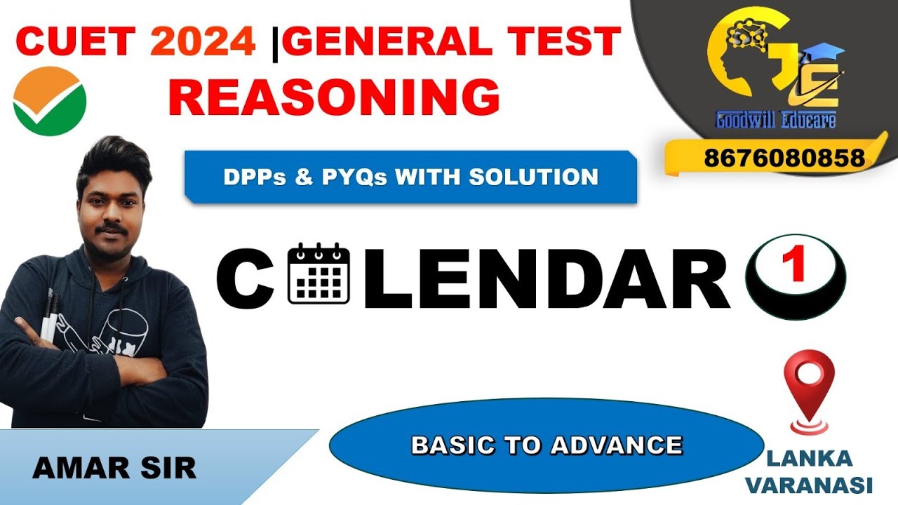 CUET General Test : CALENDAR | PART 1 | CUET 2024 | Reasoning By AMAR ...