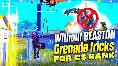 WITHOUT BEASTON GRENADE TRICKS || CS RANK TIPS AND TRICK