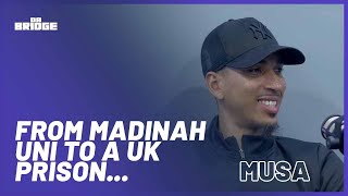 Musa - From Sitting with Scholars in Madinah to a UK Prison | #69