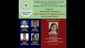 Day-1 of 5 Days Online Workshop on Cyber Security & Digital Forensics | Dept. of Comp. Science, AMU