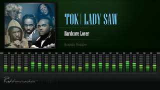 TOK &amp; lady Saw - Hardcore Lover (Baddis Riddim) [HD[
