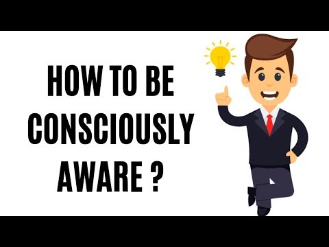 Video: Live Consciously