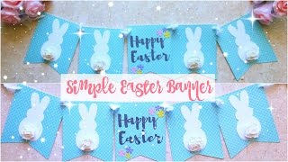 Simple D.I.Y. Easter Banner