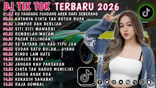 DJ TIKTOK TERBARU 2026 || DJ CINTA DARI SEBERANG 🎵 DJ KATANYA CINTA TAK BUTUH RUPA 🎵 FULL ALBUM❗❗