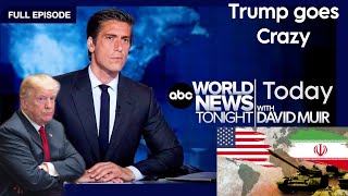 ABC World News Tonight With David Muir 7/24/26 | ABC News Today July 24, 2026