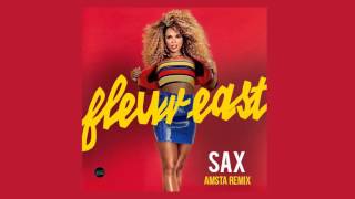 Fleur East - Sax Amsta Remix