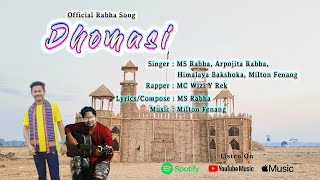 Dhomasi (Official Rabha Song) | Milton Fenang | Himalaya Bakshoka | MS Rabha | Arpojita Rabha | Wizi