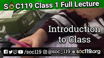 21SP Class #1: Introduction to #SOC119