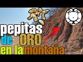 Como Buscar ORO en la Montaña