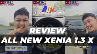 NAH INI DIA ‼️ ALL NEW XENIA 1.3 X , | DAIHATSU MEDAN | SUBSCRIBE YA GUYS @attadaihatsumedan