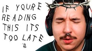 KENDRICK GLAZER Pleasantly Surprised Hearing Drake - If You're Reading This It's Too Late