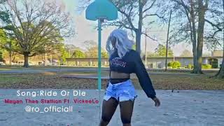 Ride Or Die by Megan Thee Stallion \& Vickeelo  Choreography