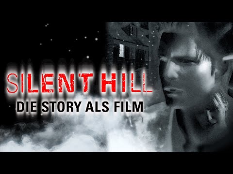 kein Name: Silent Hill Movie - Die ganze Story von Silent Hill 1 als Film