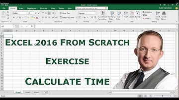 Excel 2016 from Scratch. Exercise - Calculate Time Differences