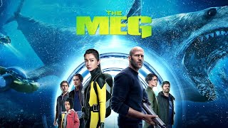 The Meg Movie 2018 | Jason Statham | Li Bingbing | Rainn Wilson | Review & Facts