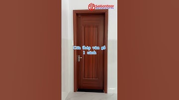 ✅ Mẫu cửa thép vân gỗ 1 cánh làm cửa phòng ngủ đẹp sang trọng | cửa thép giả gỗ