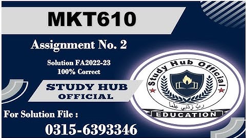 MKT610 Assignment 2 fa2022-23 solution mkt610