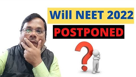 NEET 2022 Postpone Surely ?| NEET 2022 Correction Window Open | NEET 2022 Latest Update