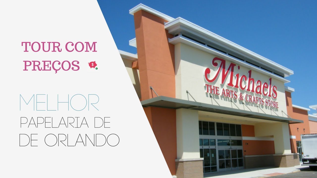 Michaels Arts and Crafts  Compras em Orlando – Michaels – Dicas