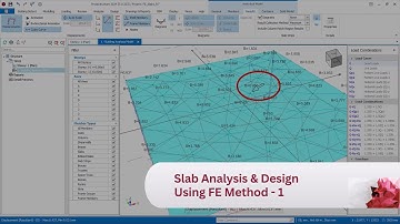 24 Slab Analysis and Design using Finite Element Method – 1