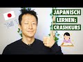 Japanisch lernen für Anfänger Crashkurs Teil 1 | Einfach Japanisch lernen