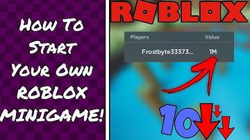 HOW TO START CREATE A MINIGAME (Part1) | Roblox Studio