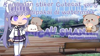 kumpulan stiker cute cat yang biasa di watermark ˚ ༘♡ ·˚ ₊˚ˑ༄ؘ (gacha tutorial  ✧˖*°࿐) screenshot 4
