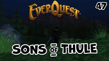 Everquest - Sons of Thule - 47 - SK/SHM/BRD  -  Level 80 - Oceangreen Progression