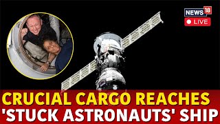 Progress Cargo Craft LIVE | Progress Cargo Craft Arrives At The ISS For Stuck Astronauts | N18G